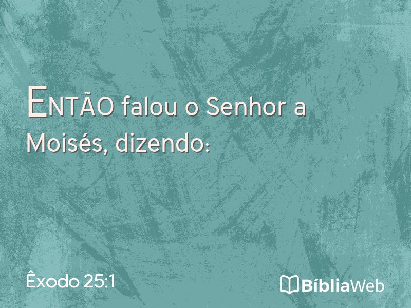 Êxodo 25:1 em imagem para compartilhar
