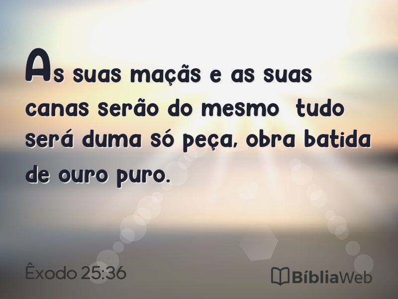 Êxodo 25:36 em imagem para compartilhar