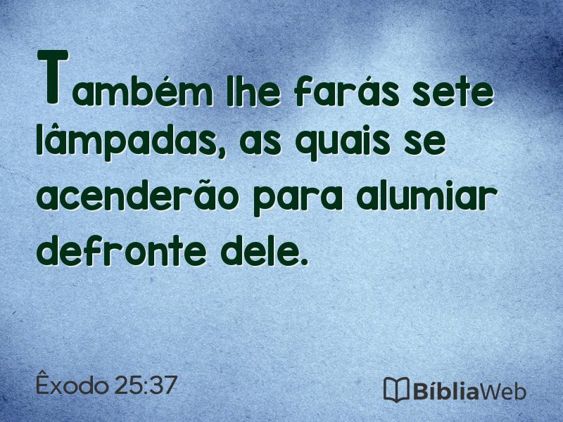 Êxodo 25:37 em imagem para compartilhar