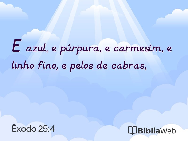 Êxodo 25:4 em imagem para compartilhar