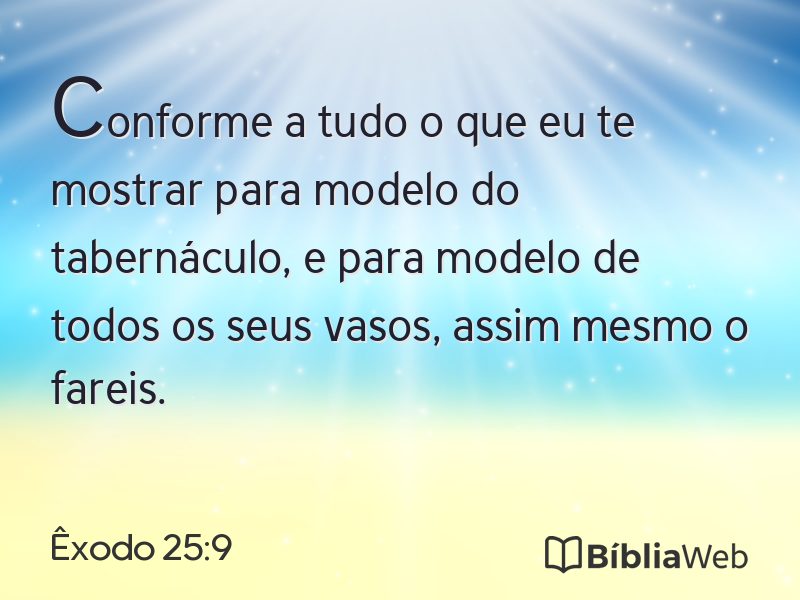 Êxodo 25:9 em imagem para compartilhar