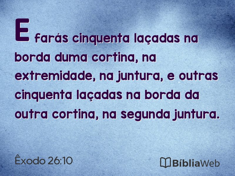 Êxodo 26:10 em imagem para compartilhar