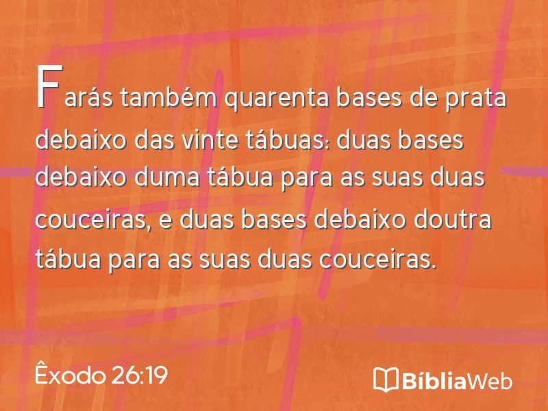 Êxodo 26:19 em imagem para compartilhar