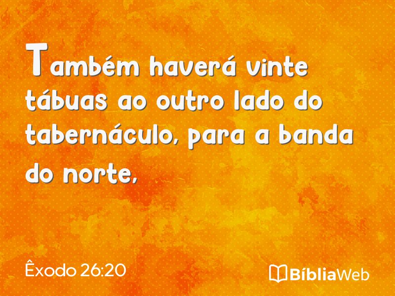 Êxodo 26:20 em imagem para compartilhar