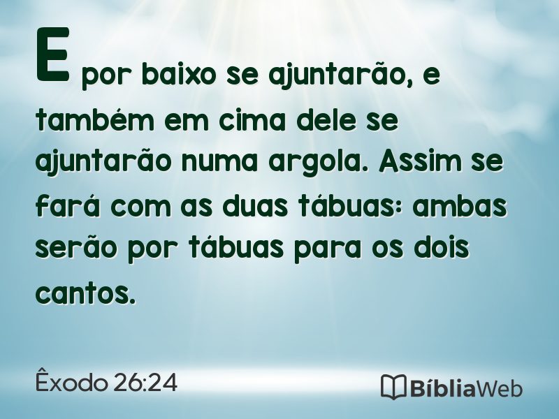 Êxodo 26:24 em imagem para compartilhar