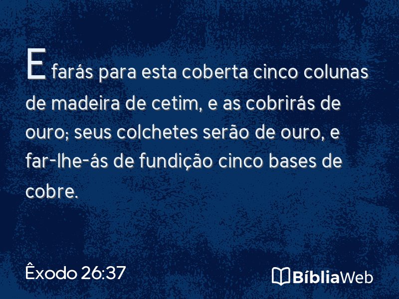 Êxodo 26:37 em imagem para compartilhar