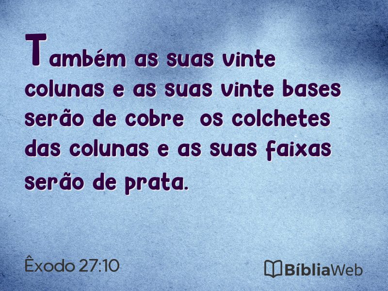 Êxodo 27:10 em imagem para compartilhar