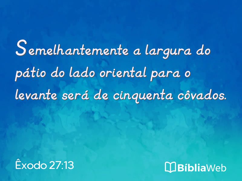 Êxodo 27:13 em imagem para compartilhar