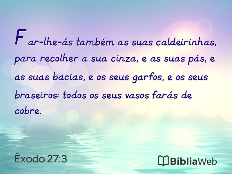 Êxodo 27:3 em imagem para compartilhar