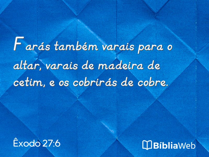 Êxodo 27:6 em imagem para compartilhar