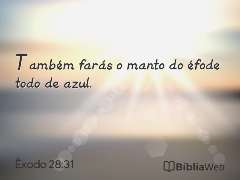 Êxodo 28:31 em imagem para compartilhar