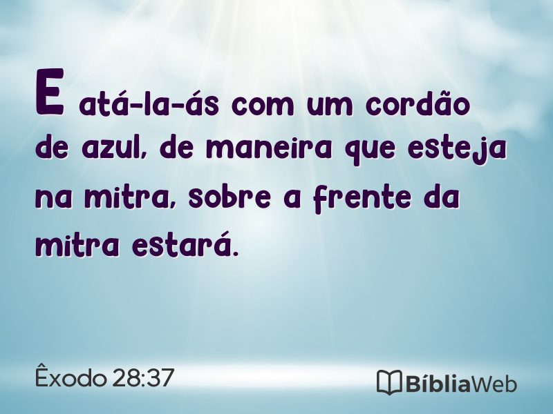Êxodo 28:37 em imagem para compartilhar