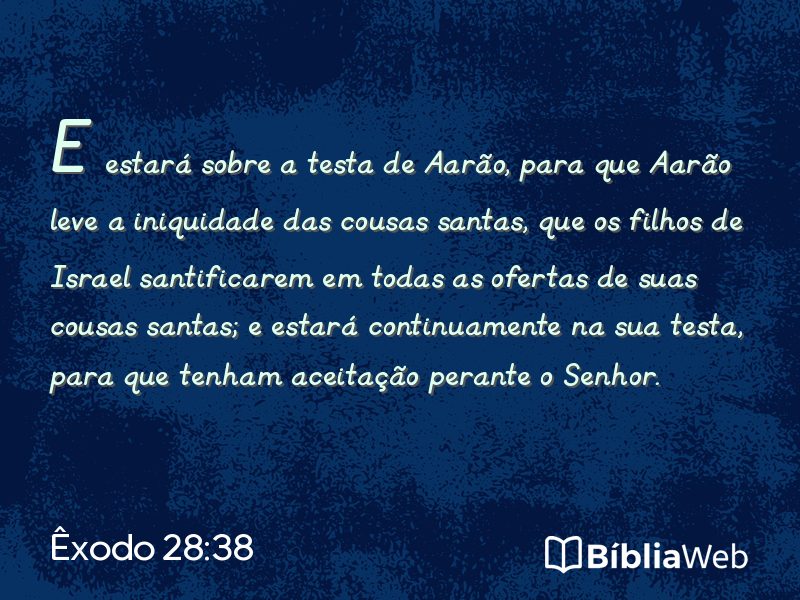 Êxodo 28:38 em imagem para compartilhar