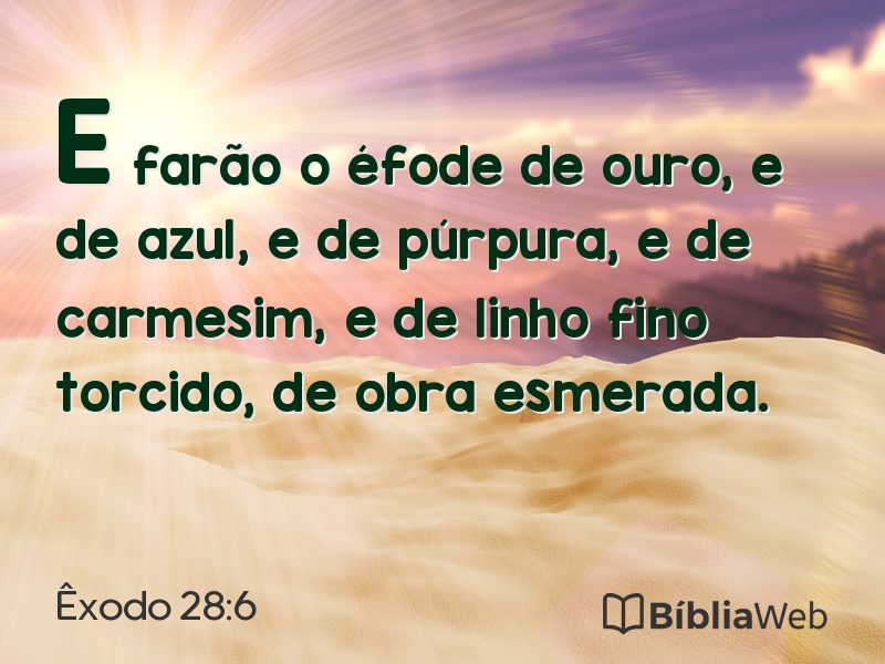 Êxodo 28:6 em imagem para compartilhar
