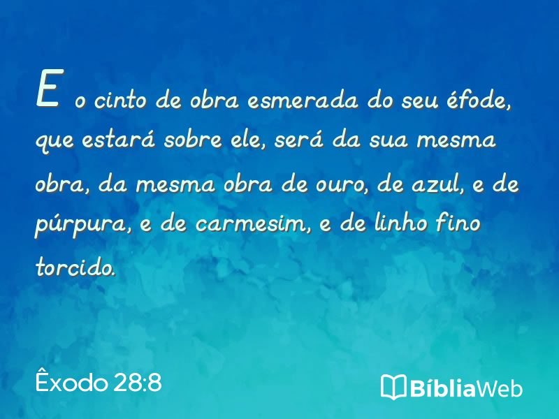 Êxodo 28:8 em imagem para compartilhar