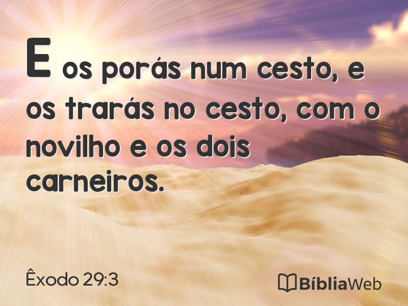 Êxodo 29:3 em imagem para compartilhar