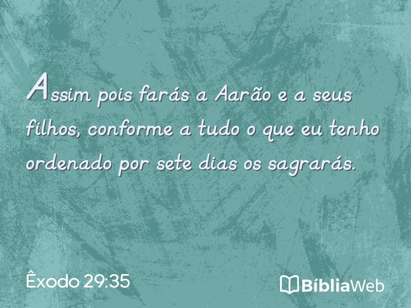 Êxodo 29:35 em imagem para compartilhar