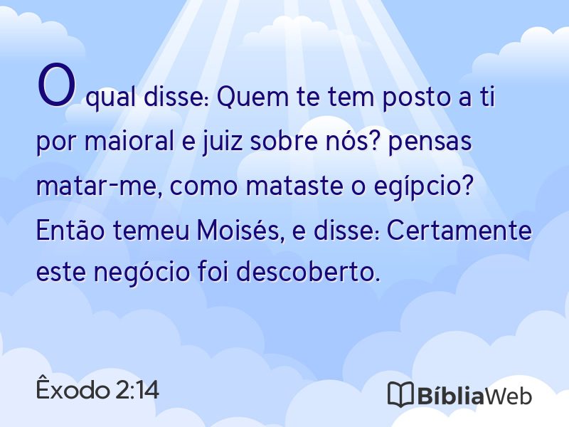 Êxodo 2:14 em imagem para compartilhar