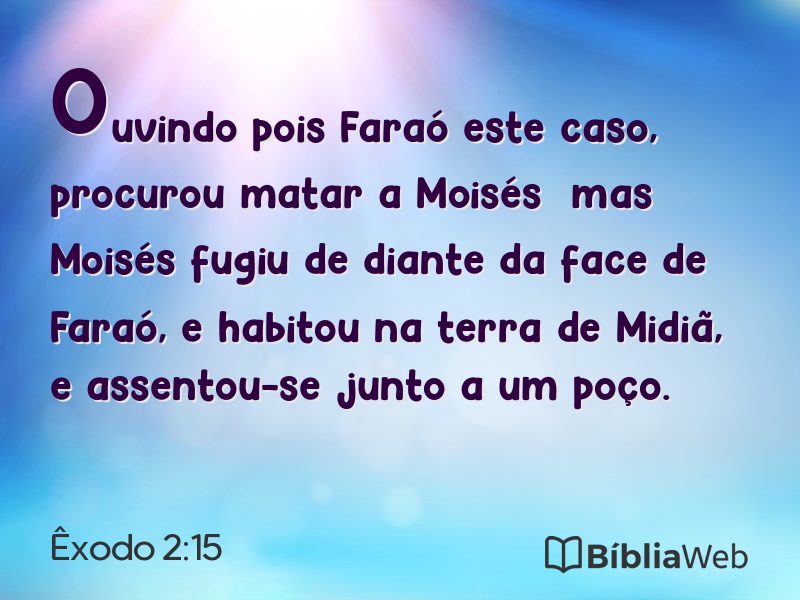 Êxodo 2:15 em imagem para compartilhar