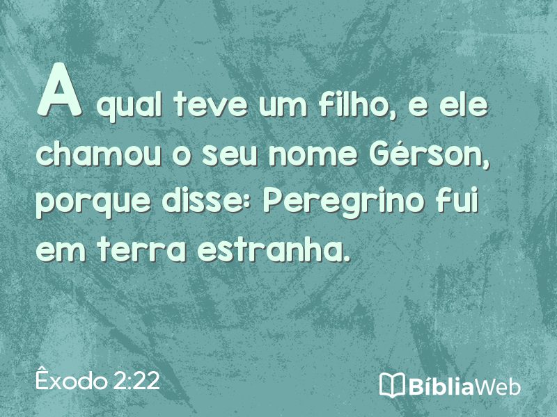 Êxodo 2:22 em imagem para compartilhar