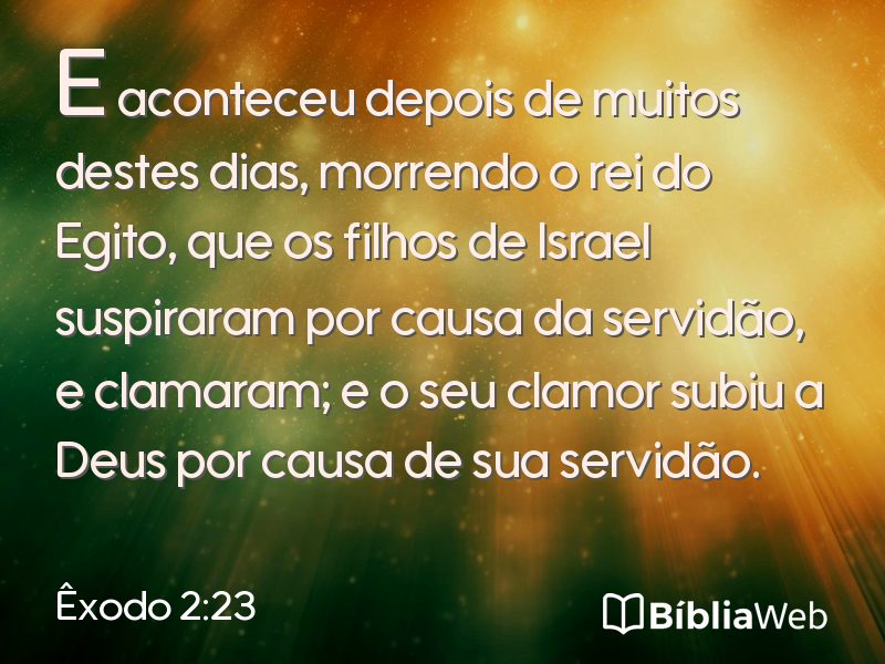 Êxodo 2:23 em imagem para compartilhar