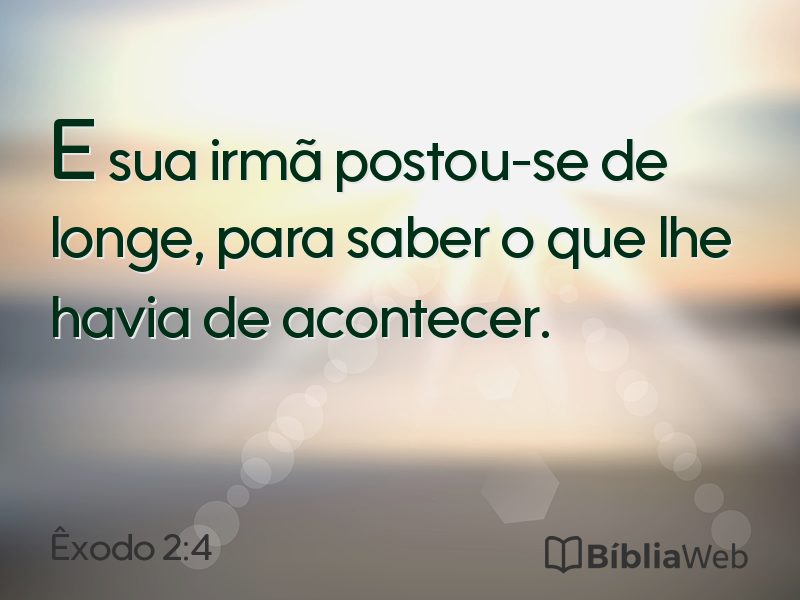 Êxodo 2:4 em imagem para compartilhar