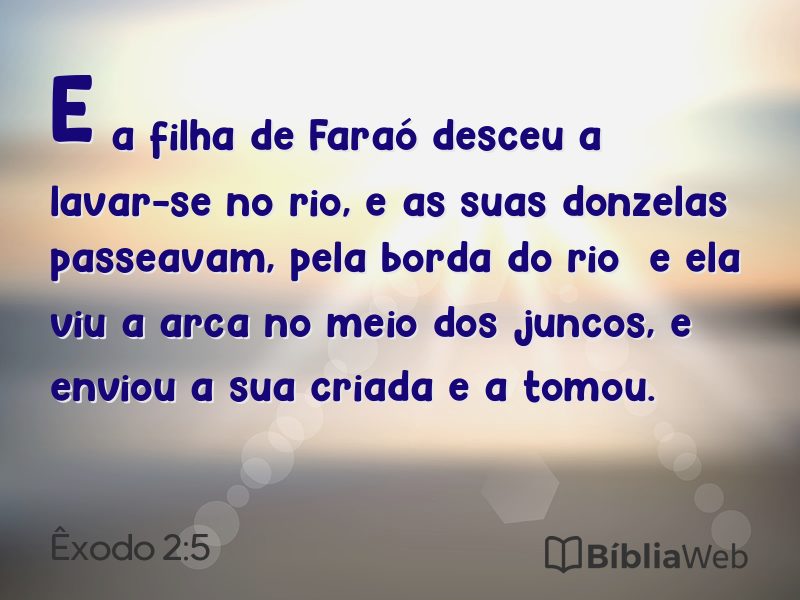 Êxodo 2:5 em imagem para compartilhar