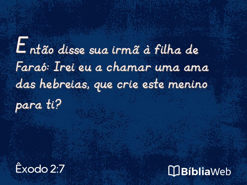 Êxodo 2:7 em imagem para compartilhar