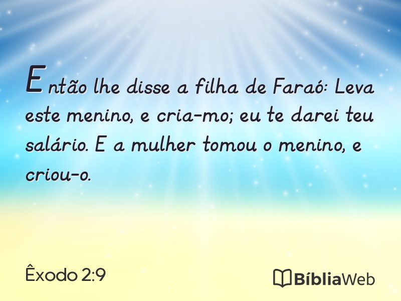 Êxodo 2:9 em imagem para compartilhar