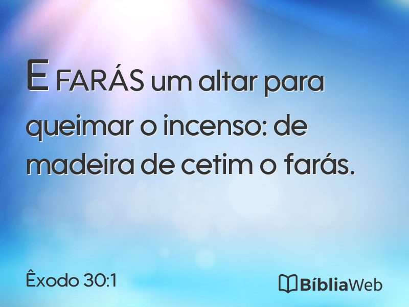 Êxodo 30:1 em imagem para compartilhar