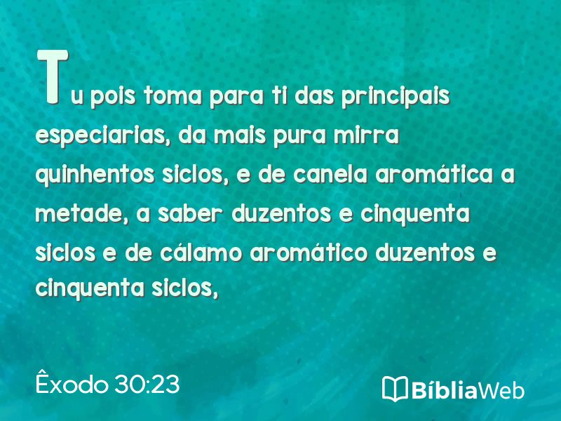 Êxodo 30:23 em imagem para compartilhar