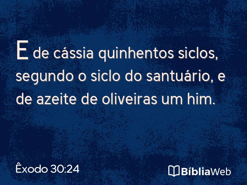Êxodo 30:24 em imagem para compartilhar