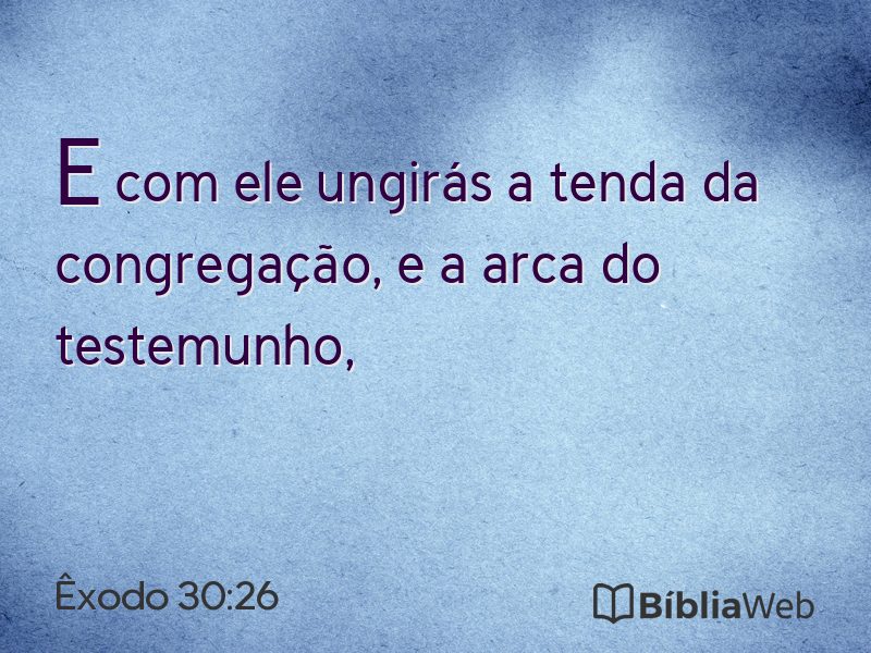 Êxodo 30:26 em imagem para compartilhar