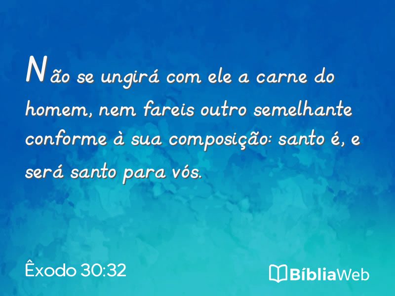 Êxodo 30:32 em imagem para compartilhar