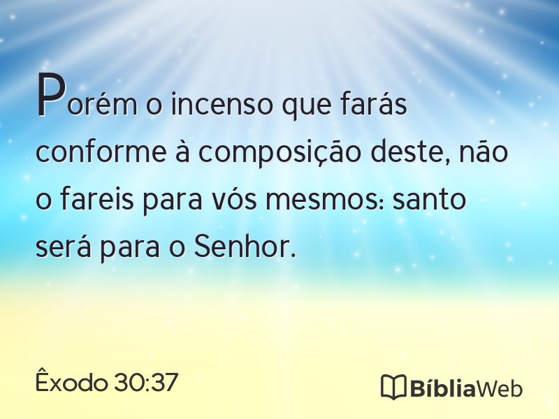 Êxodo 30:37 em imagem para compartilhar
