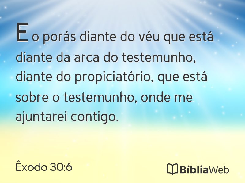 Êxodo 30:6 em imagem para compartilhar