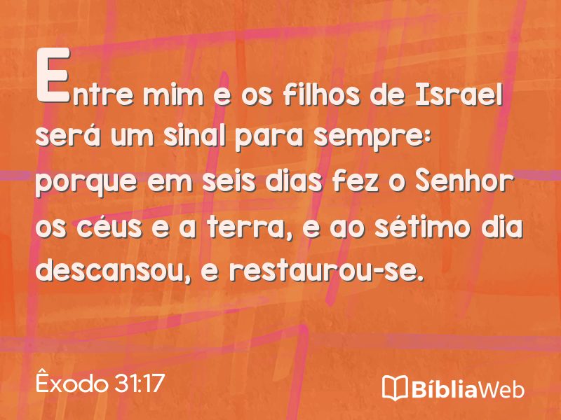Êxodo 31:17 em imagem para compartilhar