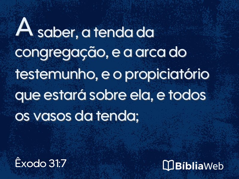 Êxodo 31:7 em imagem para compartilhar
