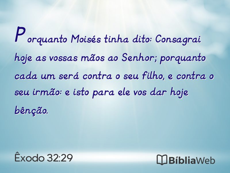 Êxodo 32:29 em imagem para compartilhar