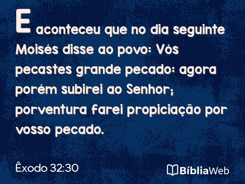 Êxodo 32:30 em imagem para compartilhar