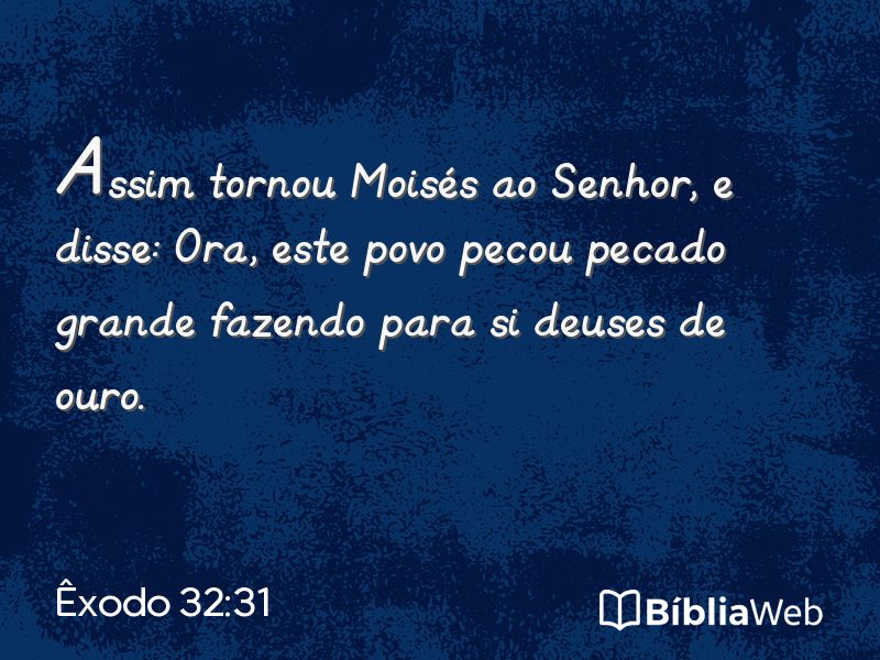 Êxodo 32:31 em imagem para compartilhar