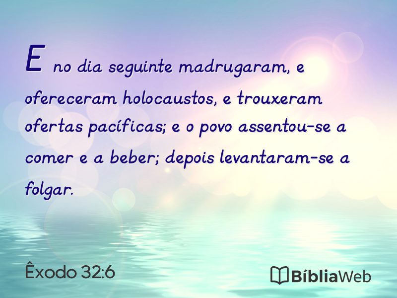 Êxodo 32:6 em imagem para compartilhar