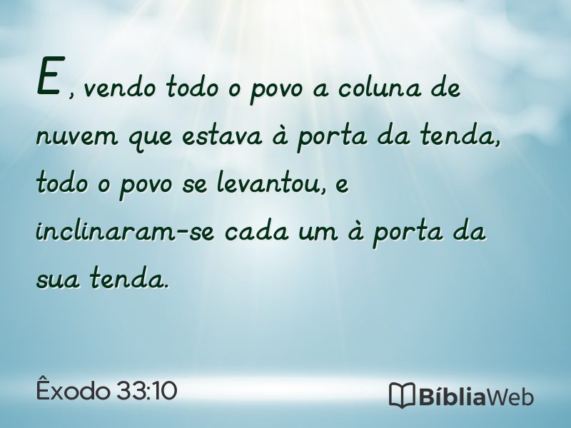 Êxodo 33:10 em imagem para compartilhar