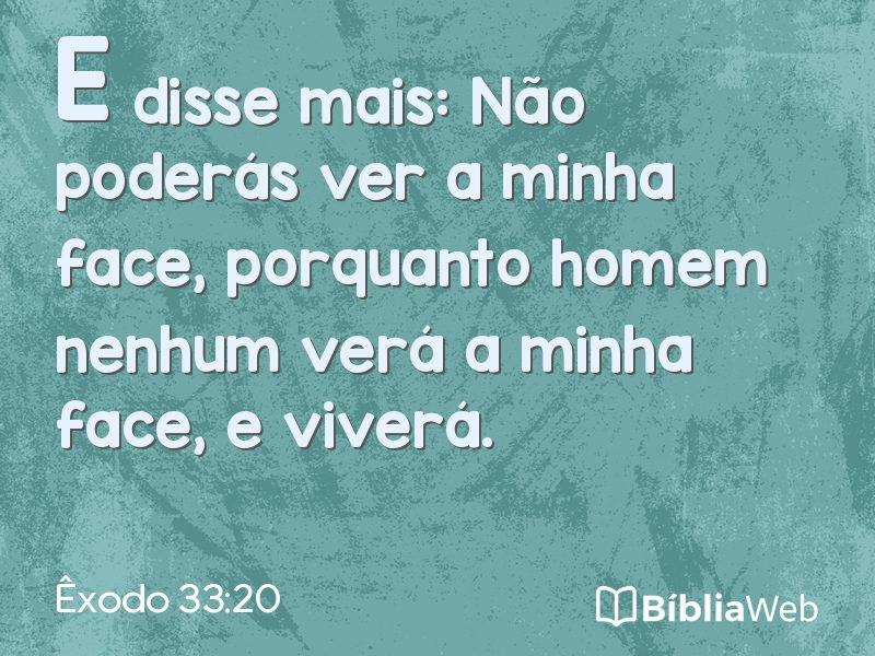 Êxodo 33:20 em imagem para compartilhar