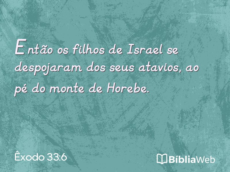 Êxodo 33:6 em imagem para compartilhar