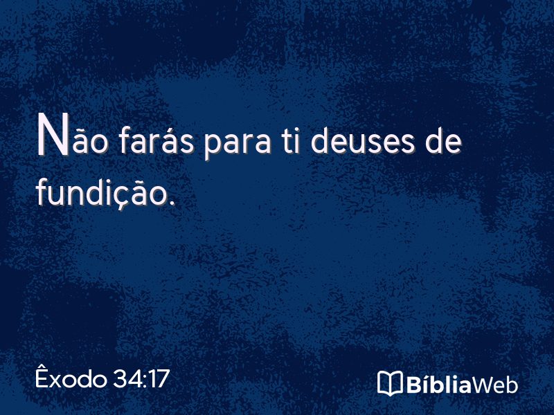 Êxodo 34:17 em imagem para compartilhar
