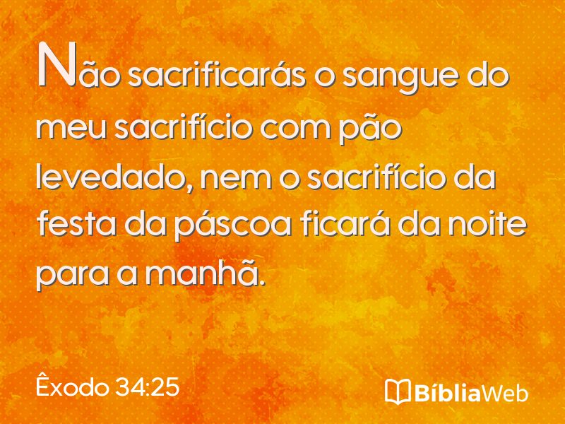 Êxodo 34:25 em imagem para compartilhar