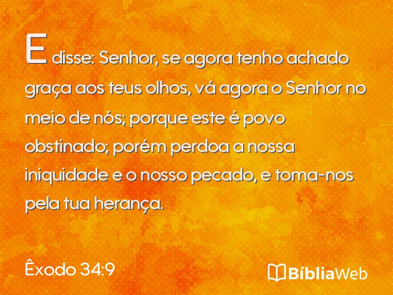 Êxodo 34:9 em imagem para compartilhar