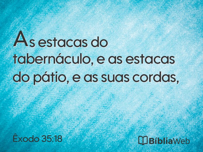 Êxodo 35:18 em imagem para compartilhar