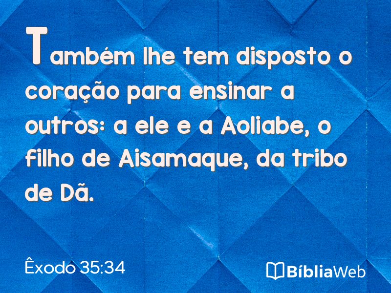 Êxodo 35:34 em imagem para compartilhar